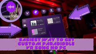 this is the best way to get custom paradiddle vr songs the easy way NO PC NO PHONE [upl. by Parent675]