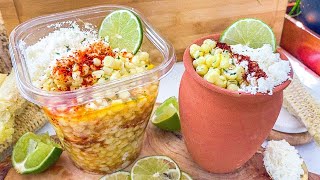 ESQUITES MEXICANOS  🇲🇽 Antojitos Callejeros 🌽 como preparar Elote en Vaso [upl. by Eloc853]