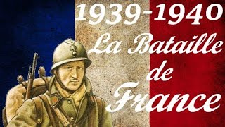 Il était une fois La Bataille de France 1940 [upl. by Corilla]