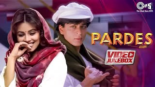 Shah Rukh Khans Pardes Movie All Songs  Video Jukebox  Shah Rukh Khan Songs  90s Hits Love Songs [upl. by Bissell]