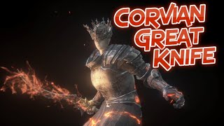 Dark Souls 3 Corvian Greatknife Weapon Showcase Ep125 [upl. by Noirb]