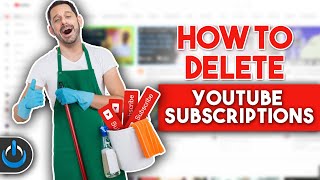 How to DELETE YouTube Subscriptions QUICKLY [upl. by Aliban966]