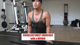 Chest Workout with a Hernia [upl. by Westerfield]