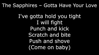 Northern Soul  The Sapphires – Gotta Have Your Love  With Lyrics [upl. by Darelle630]