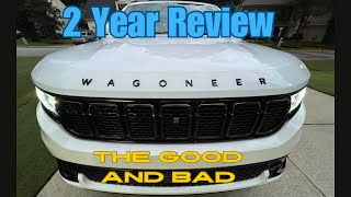 2022 Jeep Wagoneer 2 Year review [upl. by Wiebmer956]