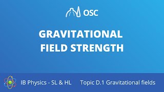 Gravitational field strength IB Physics SLHL [upl. by Akinahs]