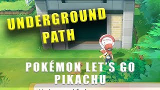 Pokemon Lets Go Underground Path [upl. by Fleece687]