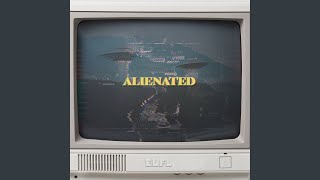 Alienated [upl. by Paymar89]