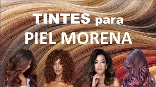 MEJORES TINTES de Cabello para PIEL MORENA pielmorena tintes [upl. by Strage]