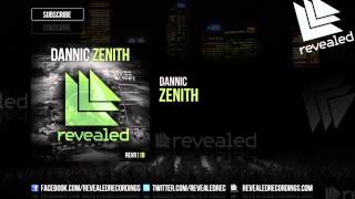 Dannic  Zenith OUT NOW [upl. by Silevi]