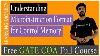 Understanding Microinstruction Format for Control Memory  Lesson 41  Computer Organization [upl. by Aneeles]