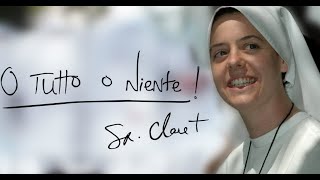 Sr Clare Crockett  O tutto o niente [upl. by Dibri]