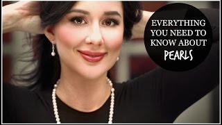 EVERYTHING ABOUT PEARLS  FACTS BUYING STYLING amp CARE [upl. by Ettenrahc]