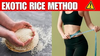 EXOTIC RICE METHOD 🛑 STEP BY STEP 🛑 RICE HACK FOR WEIGHT LOSS EXOTIC RICE METHOD FOR WEIGHT LOSS [upl. by Yanat]