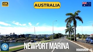 Scenic Drive Along Coastal Route to Breathtaking Newport Marina Brisbane 4K  Wonderful World [upl. by Cathy388]