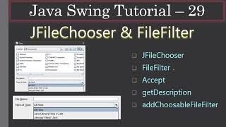 JFileChooser with File Filters  Part 1  FileFilter Abstract  Java Swing Tutorial 29 [upl. by Kendy]