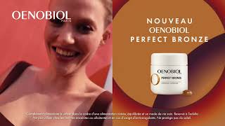 Oenobiol Paris – Perfect Bronze  Bronzage durable amp lumineux  Publicité TV  BE FR [upl. by Annavas]