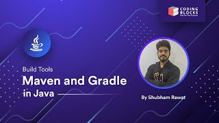 Build Tools  Maven and Gradle in Java  Java by Shubham Rawat [upl. by Yetty]