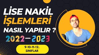 LÄ°SE NAKÄ°L NASIL YAPILIR 2022  LÄ°SE NAKÄ°L Ä°ÅLEMLERÄ° NASIL YAPILIR [upl. by Htbazile592]