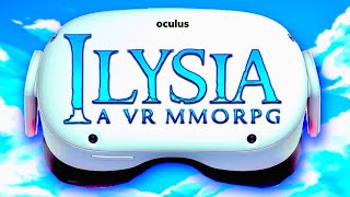 ILYSIA VR  My First Steps inside a New Fantasy VR MMORPG  Alpha 2 Gameplay [upl. by Natalia487]