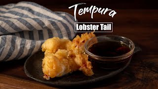 Lobster Tempura  How to Make Lobster Tempura [upl. by Nine74]