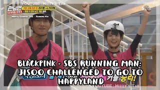 BLACKPINK  SBS RUNNING MAN JISOO CHALLENGED TO GO TO HAPPYLAND FULL HD 1080p [upl. by Atimad]