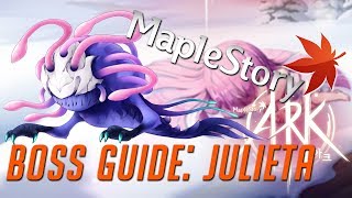 MAPLESTORY Boss Guide  Julieta [upl. by Hairej]