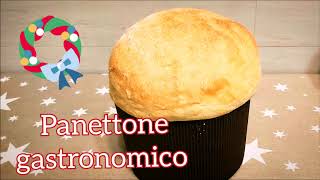 Panettone Gastronomico fatto in casa con Monsieur Cuisine Plus e Connect Lidl [upl. by Angil]