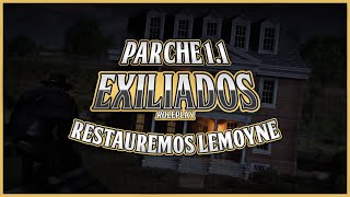 Exiliados RP  Parche 11 Restauremos Lemoyne  Red dead Redemption 2 RedM [upl. by Ahsiki]