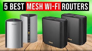 Top 5 Best Mesh WiFi Routers 2024 [upl. by Eded]