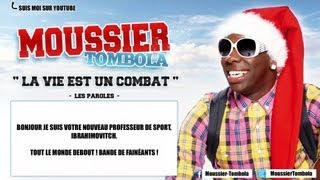 Moussier Tombola  La vie est un combat Karaoké [upl. by Enajharas]