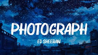 Photograph Ghost Rewrite The Stars  Ed Sheeran Justin Bieber James Arthur Lyrics [upl. by Glad]