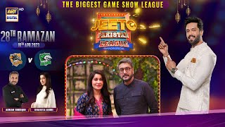 Jeeto Pakistan League  28th Ramazan  19th April 2023  ARY Digital [upl. by Auqeenahs]