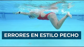 ERRORES QUE COMETES EN EL ESTILO PECHO  BRAZA NATACIÓN [upl. by Alleyn]