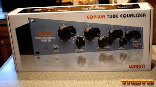 Unboxing the Warm Audio EQPWA Tube Equalizer [upl. by Dlareg211]