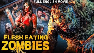 FLESH EATING ZOMBIES  Hollywood English Movie  Superhit Zombie Horror Full Movies In English HD [upl. by Nova]