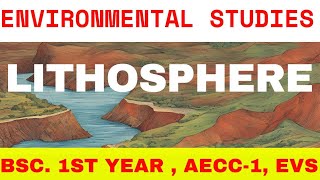 Structure of Environment  Lithosphere l The lithosphere [upl. by Brinson243]