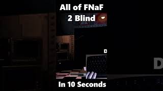 THE ENTIRETY OF FNAF 2 IN 10 SECONDS fnaf fivenightsatfreddys fnaf2 [upl. by Tengler]