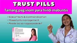 TRUST PILLS Paano gamitin  TRUST PILLS Side effects TAGALOG pwede ba sa nagpapadede [upl. by Mireielle306]