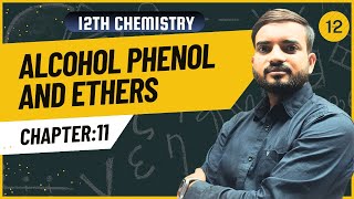 Alcohol Phenol And Ethers 12th Chemistry Chapter 11 Part12alcoholphenolether a2zpractical991 [upl. by Eniamreg]