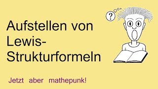 Aufstellen von LewisStrukturformeln [upl. by Acsot]