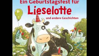 Alexander Steffensmeier  Ein Geburtstagsfest für Lieselotte und andere Geschichten [upl. by Dubois745]