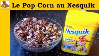 PopCorn au Nesquik  recette rapide et facile [upl. by Larena]