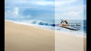 Maak kennis met de vakantiewoningen op Dormio Resort BercksurMer 2022 [upl. by Marcellina]