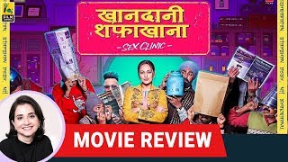 Khandaani Shafakhana  Bollywood Movie Review by Anupama Chopra  Sonakshi Sinha  Badshah [upl. by Culberson]