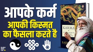 Karma by Sadhguru Audiobook  Book Summary in Hindi [upl. by Cresa774]