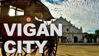 Vigan City One of the Few Hispanic Towns Left in the Philippines [upl. by Ocirederf]