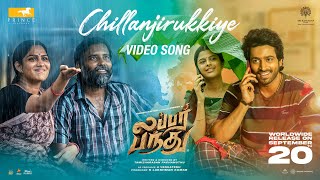 Lubber Pandhu  Chillanjirukkiye Video Song  Harish Kalyan Attakathi Dinesh  Sean Roldan [upl. by Ertemed]