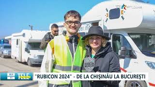 „Rubicon 2024”  de la Chișinău la București Află mai multe detalii de la Maxim Zorchin [upl. by Dub]