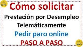 TUTORIAL COMO SOLICITAR PARO PRESTACION POR DESEMPLEO TELEMATICAMENTE [upl. by Phillada819]